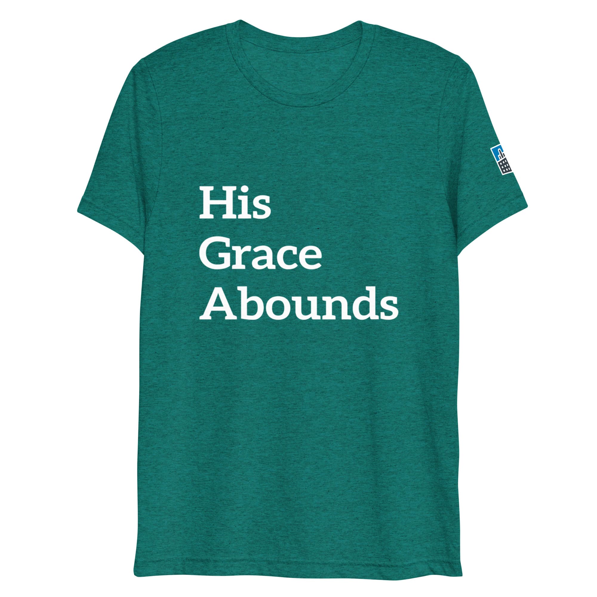 His Grace T-Shirt