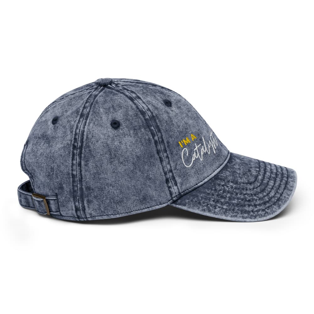 Vintage Cap I'm a Catalyst