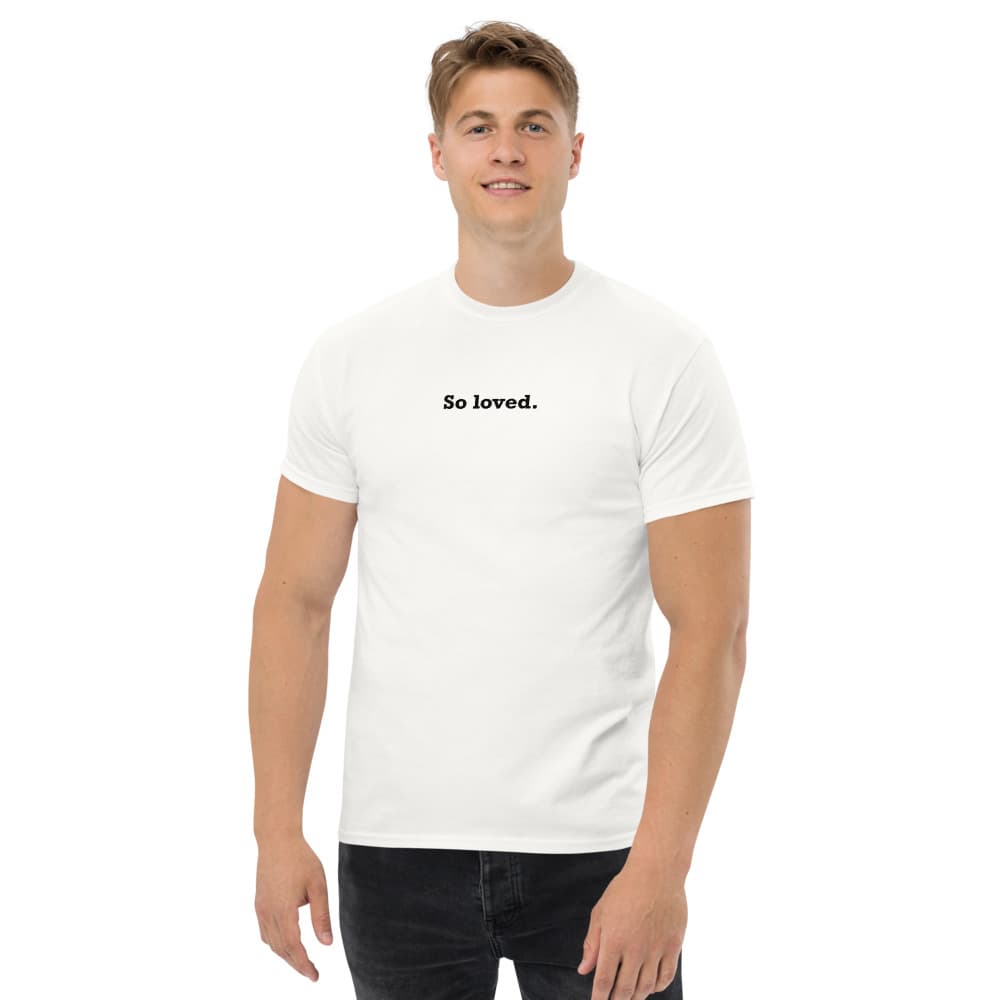 Unisex Tee So loved
