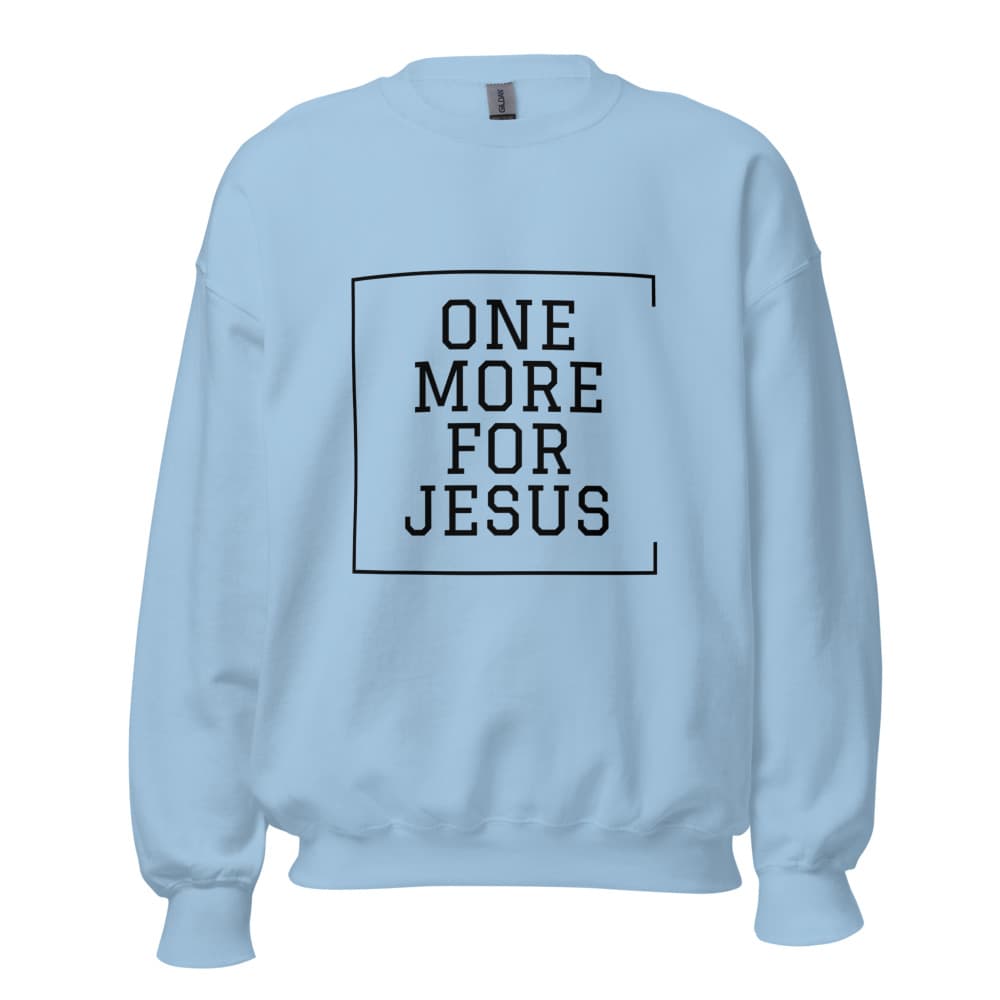 One More For Jesus Crewneck