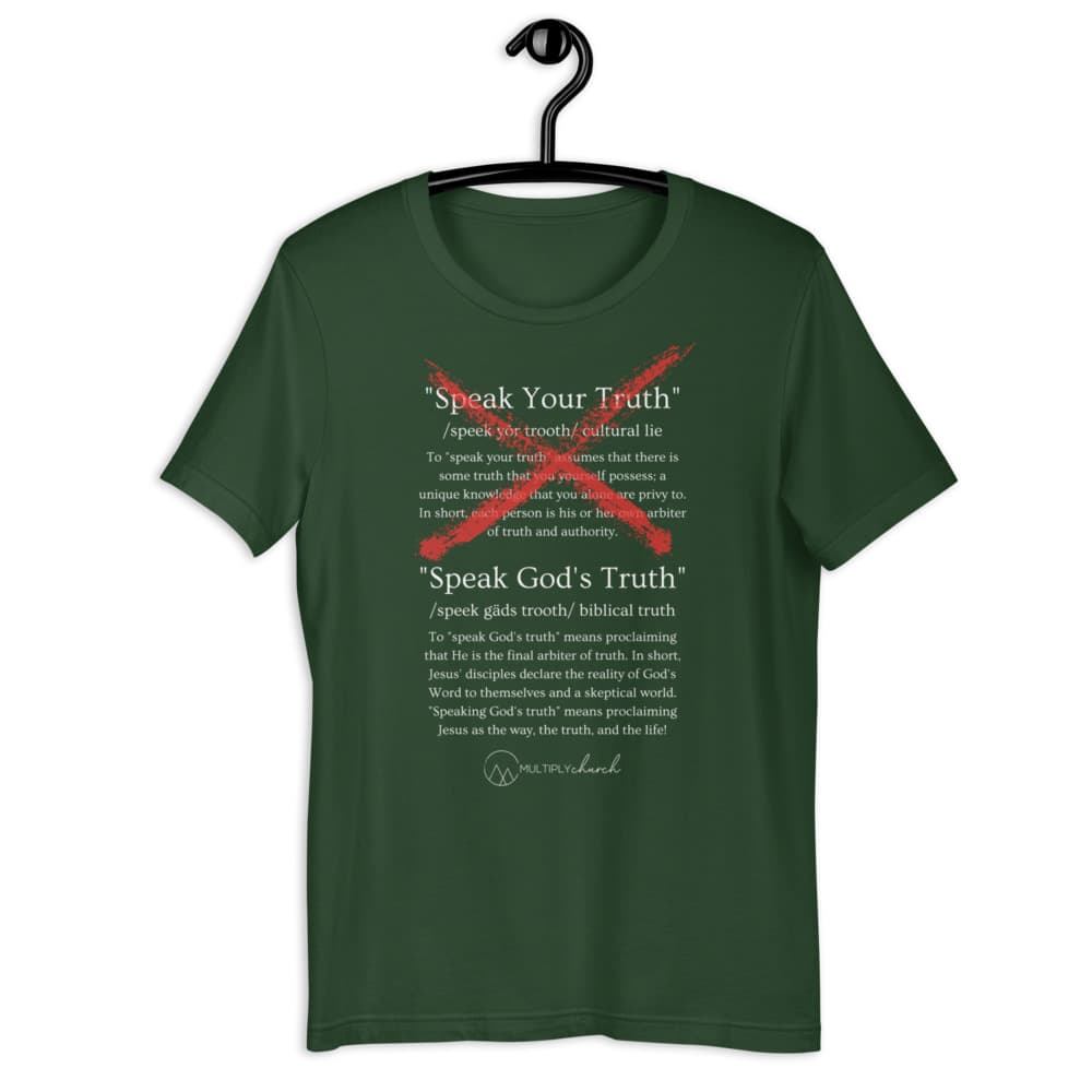 Speak God's Truth Solid Style Bella + Canvas T-Shirt