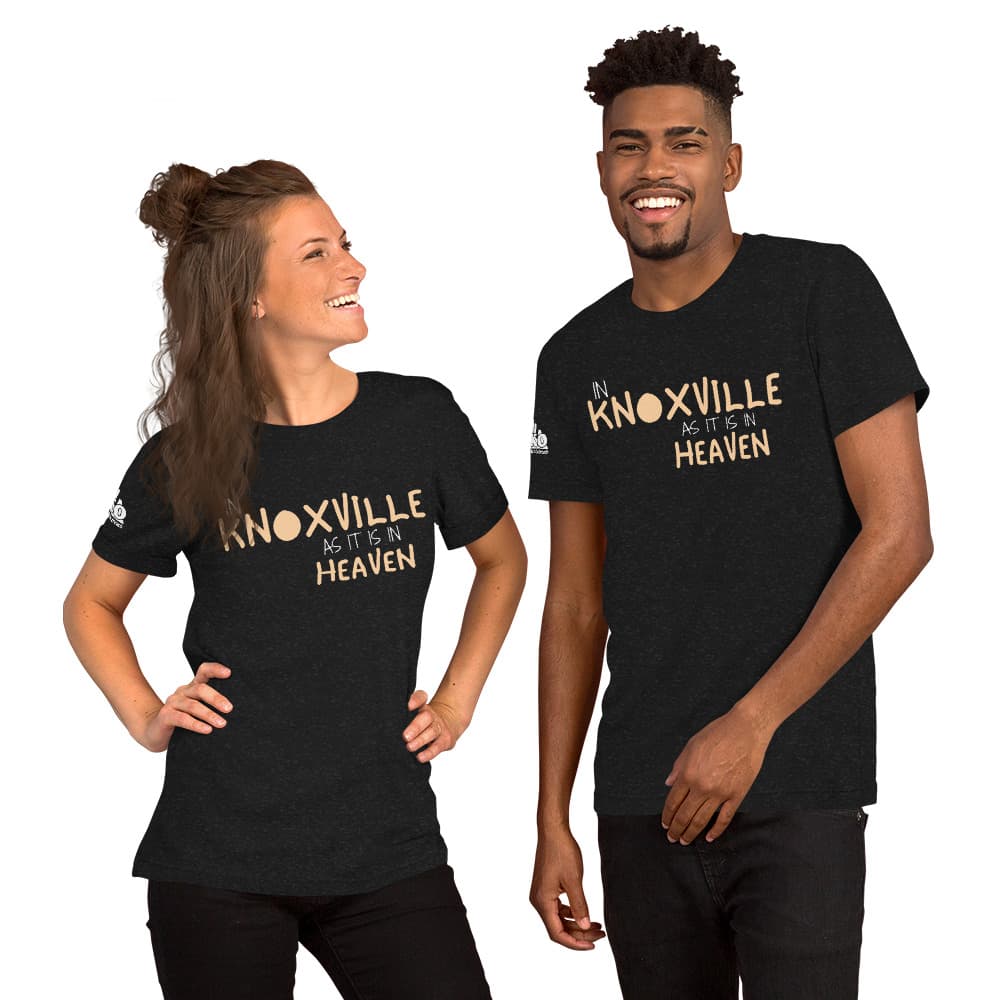 In Knoxville As It Is In Heaven T-Shirt