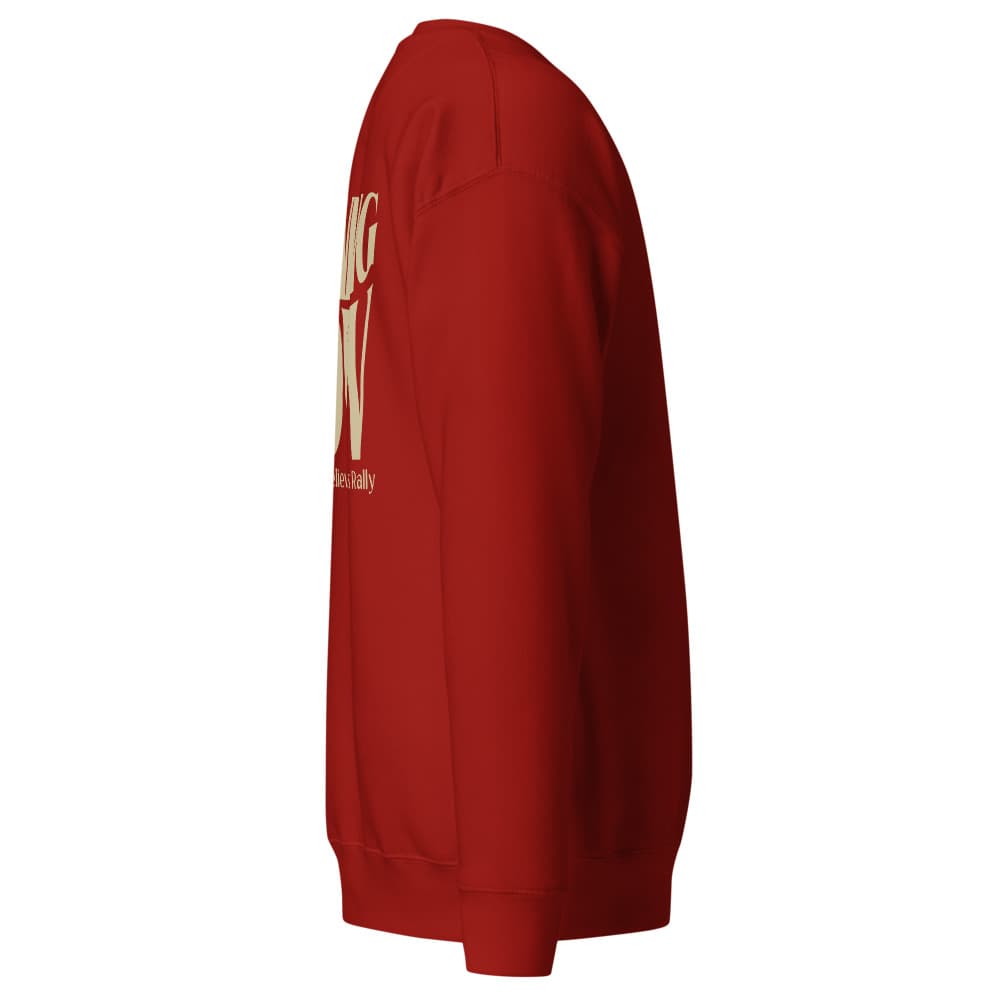 Believer's Rally Sweatshirt *Design on back*
