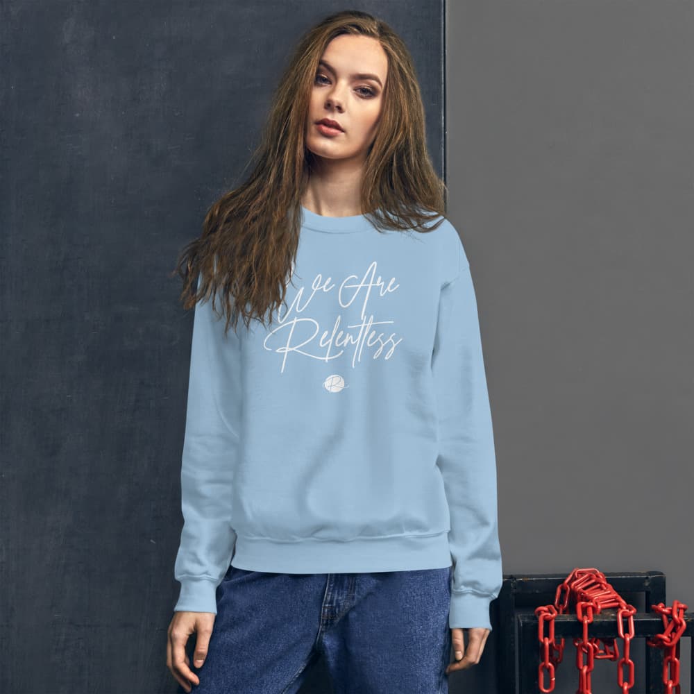 "We Are Relentless" Women's Crewneck Sweatshirt