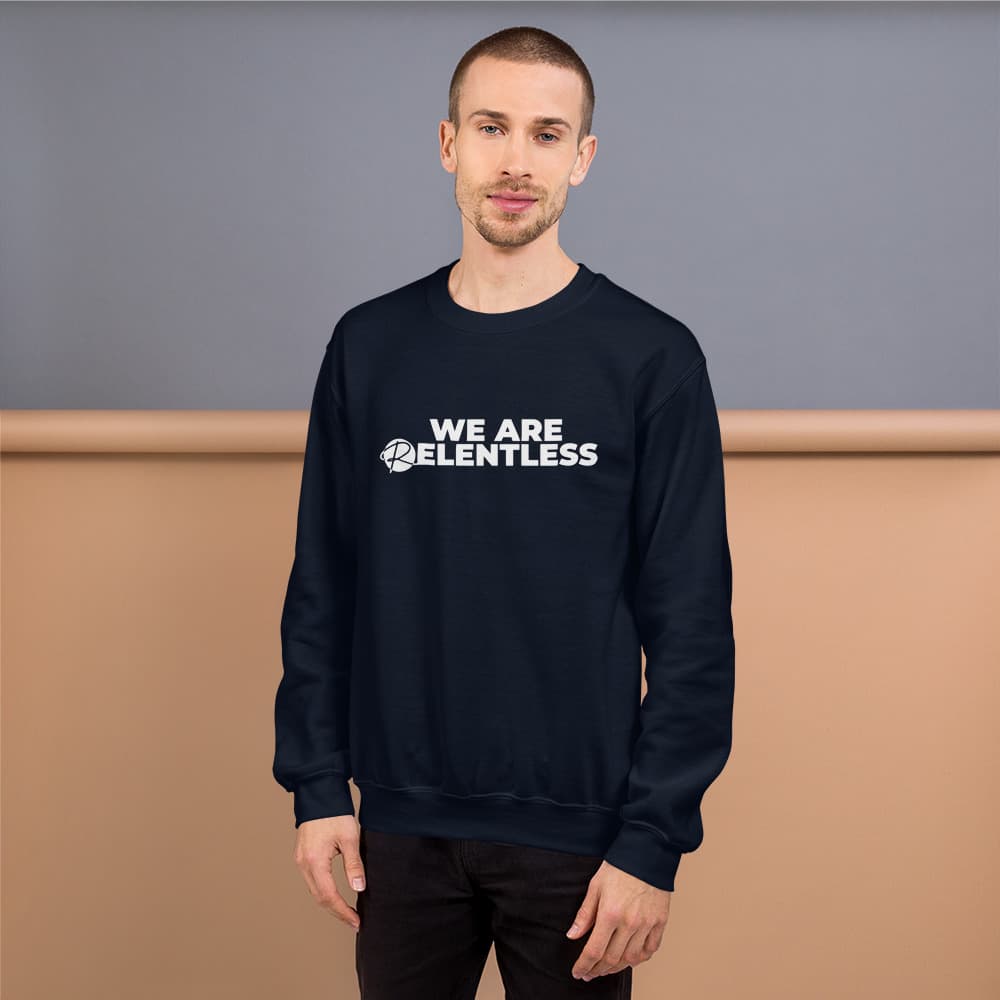 "We Are Relentless" Unisex Crewneck Sweatshirt