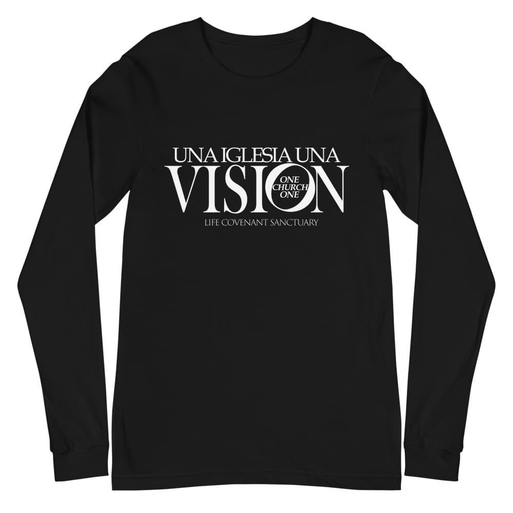 Una Iglesia Una Vision Long Sleeve Shirt