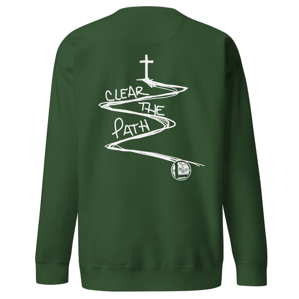 CLEAR THE PATH Sweatshirt