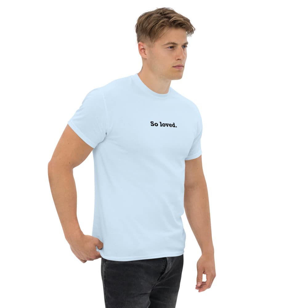 Unisex Tee So loved